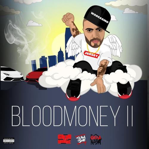 Bloodmoney ll (Explicit)