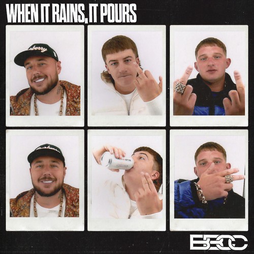 When It Rains, It Pours (Explicit)