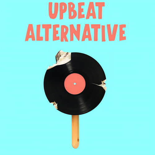 Upbeat Alternative (Explicit)