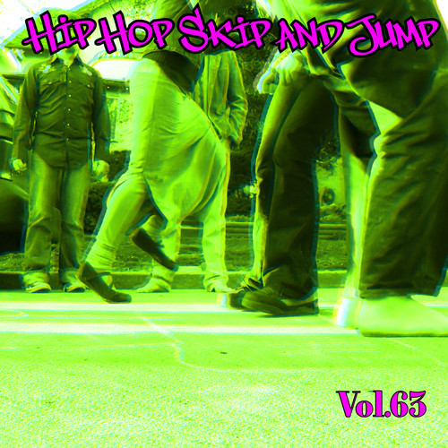 Hip Hop Skip and Jump, Vol. 63