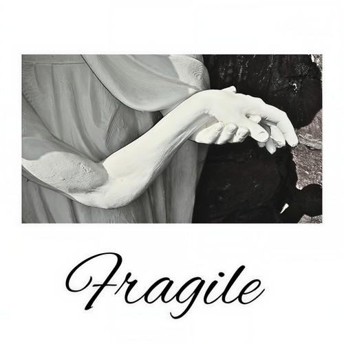 Fragile