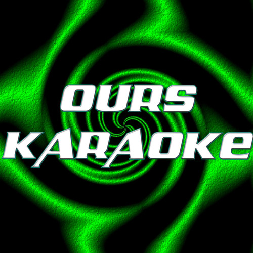 Ours (In the style of Taylor Swift) (Karaoke)