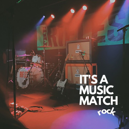 It's a Music Match - Rock (Explicit)