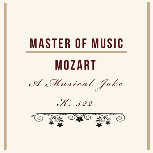 Master of Music, Mozart