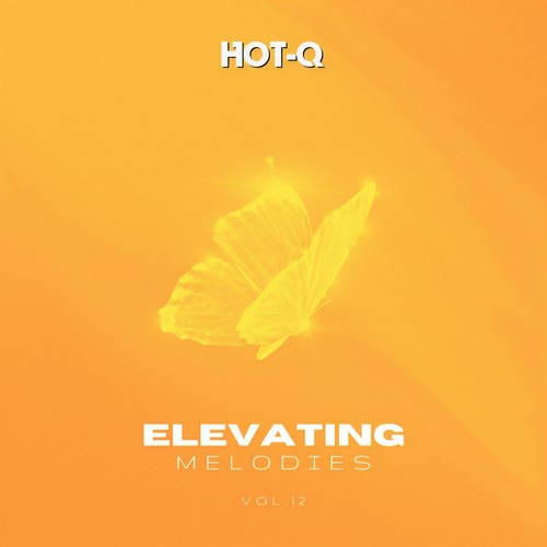 Elevating Melodies 012 (Explicit)