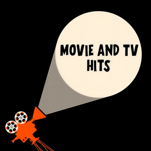 Movie and TV Hits (Explicit)