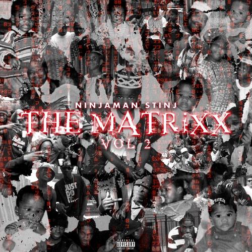 THE MATRiXX, Vol. 2 (Explicit)