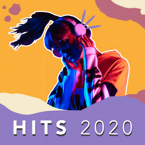 Hits 2020 (Explicit)