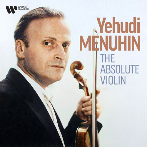 Yehudi Menuhin, The Absolute Violin