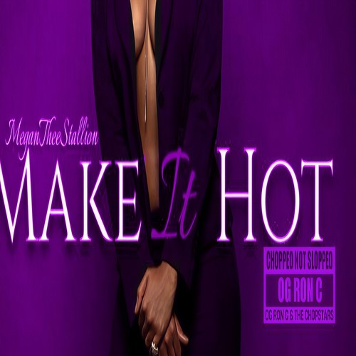 Make It Hot (Explicit)