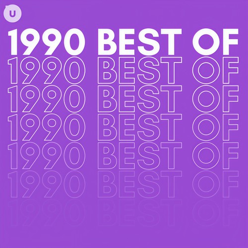 1990 Best of by uDiscover (Explicit)