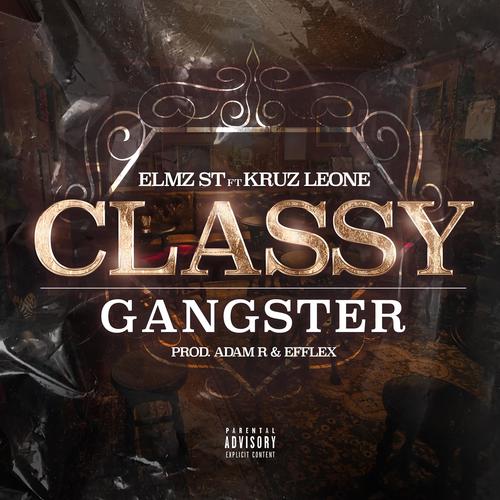 Classy Gangster (Explicit)