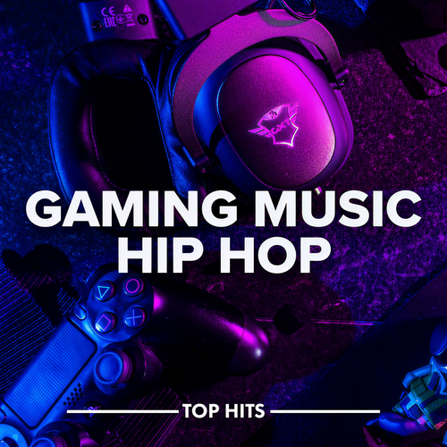 Gaming Music Hip Hop (Explicit)