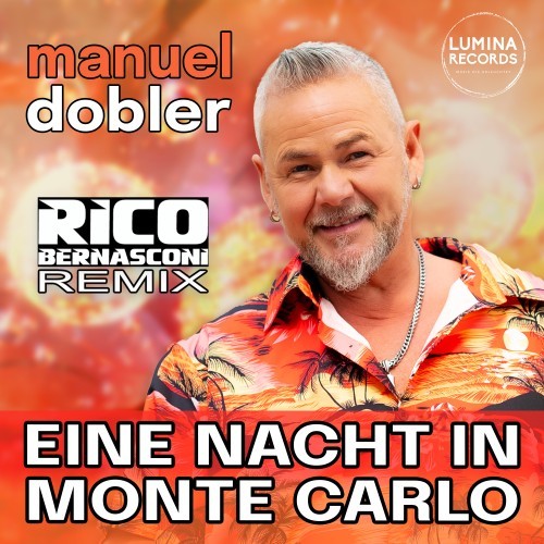 Eine Nacht in Monte Carlo (Rico Bernasconi Remix)