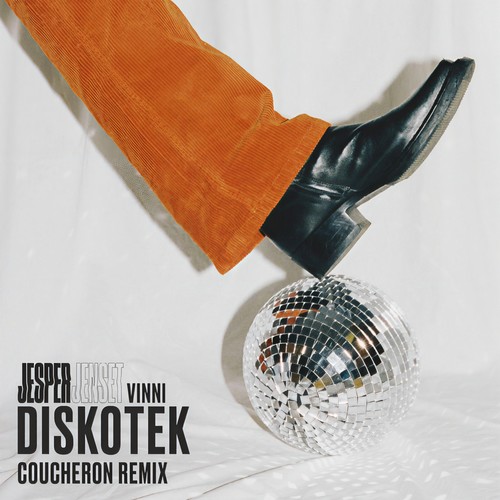 Diskotek (Coucheron Remix) [Explicit]