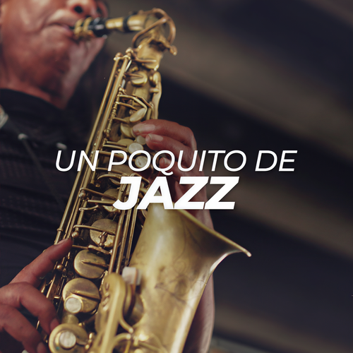 Un poquito de Jazz