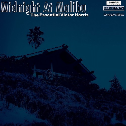 Midnight at Malibu: The Essential Victor Harris