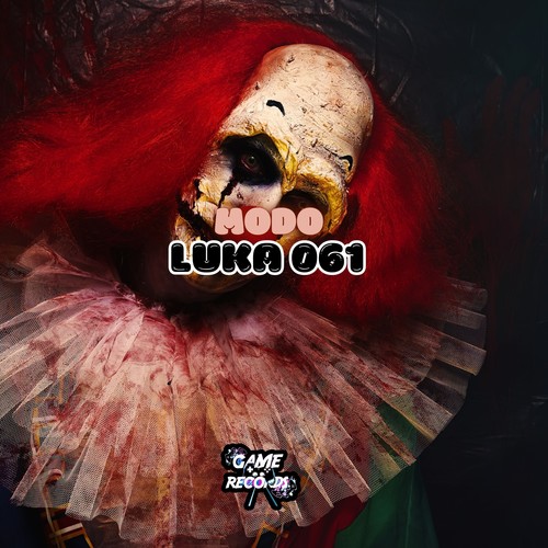 Modo Luka 061 (Explicit)