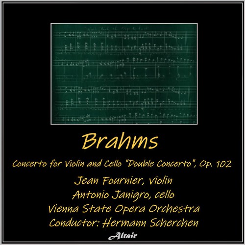 Brahms: Concerto for Violin and Cello 