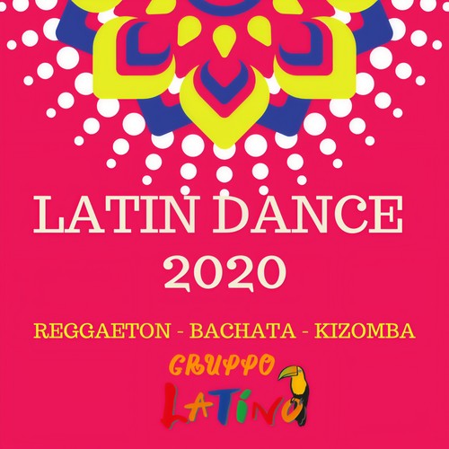 Latin Dance 2020 (Explicit)