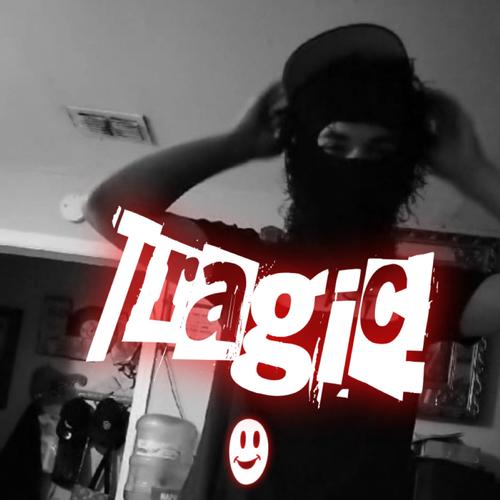 Tragic! (Explicit)