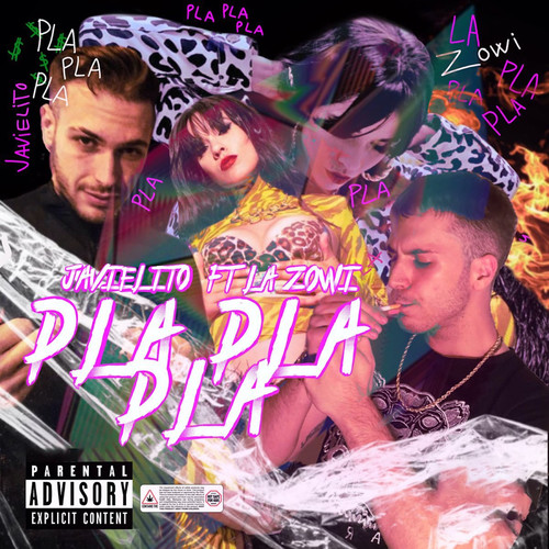 Pla Pla Pla (Explicit)