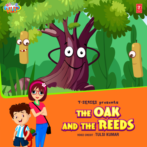 The Oak And The Reeds