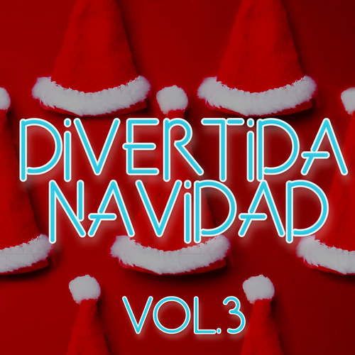 Divertida Navidad Vol. 3