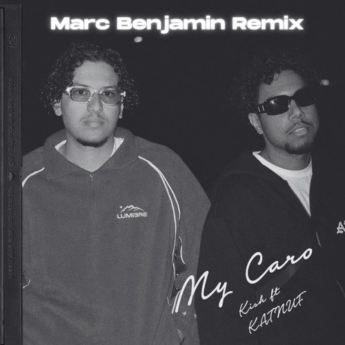 My Caro (Marc Benjamin Remix)