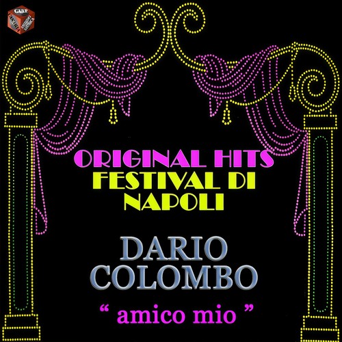 Original Hits: Festival di Napoli (Amico mio)