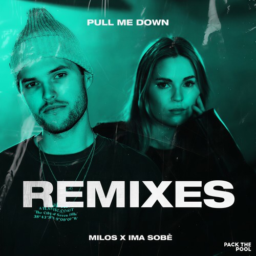 Pull Me Down (Remixes)