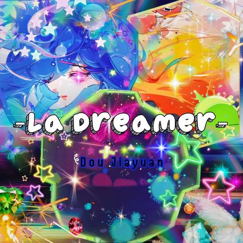 La Dreamer