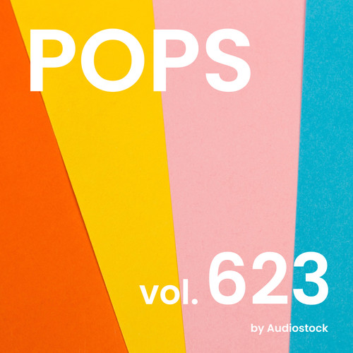 POPS, Vol. 623 -Instrumental BGM- by Audiostock