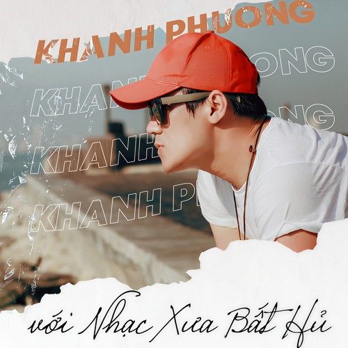 Khánh Phương Với Nhạc Xưa Bất Hủ