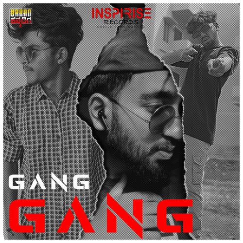 Gang Gang (feat. Raju Ritz, Anki & Pruthvi Proxy)