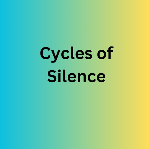 Cycles of Silence