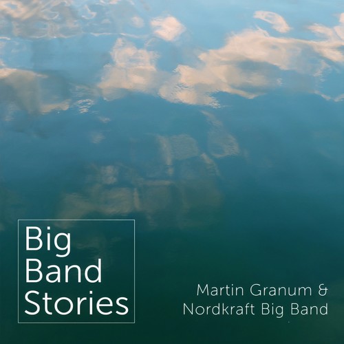 Big Band Stories