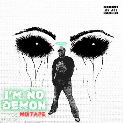 I'm No Demon (Explicit)