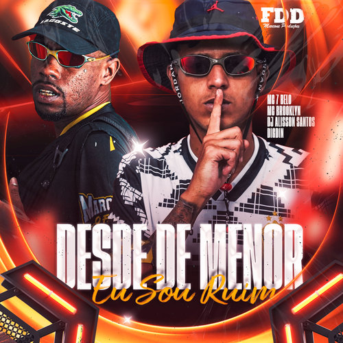Desde Menor Eu Sou Ruim (Explicit)