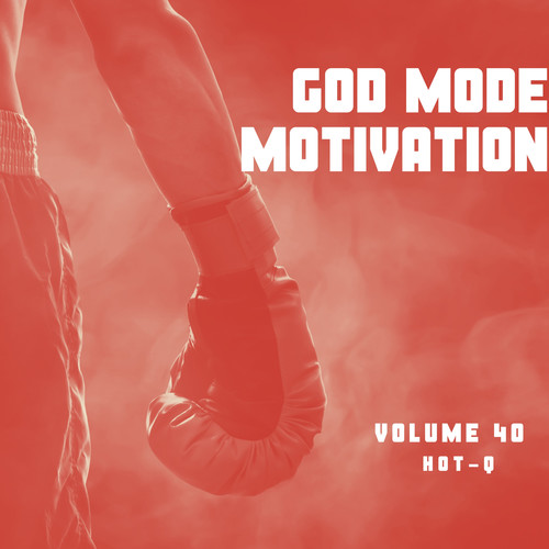 God Mode Motivation 040