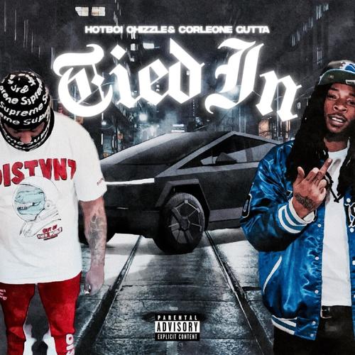 Tied In (feat. Corleone Gutta) [Radio Edit] [Explicit]