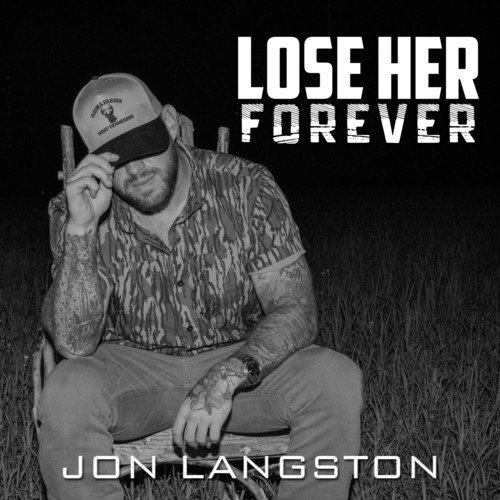 Lose Her Forever