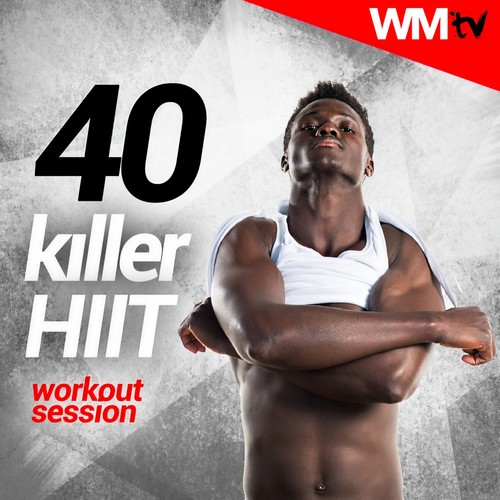 40 Killer HIIT Workout Session