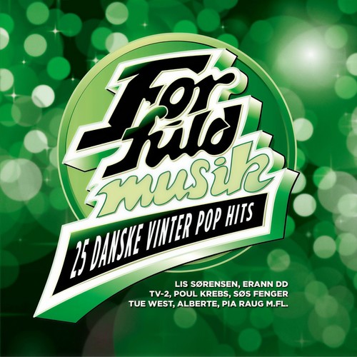 For Fuld Musik - 25 Danske Vinter Pop Hits