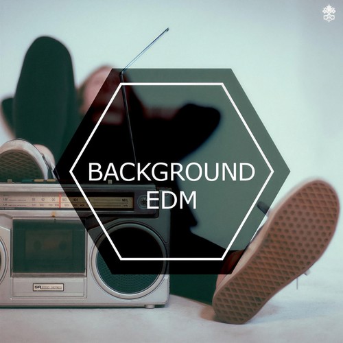 Background EDM