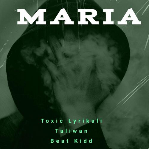 Maria (feat. Taliwan) [Explicit]