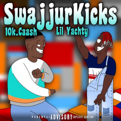 SwajjurKicks (Explicit)