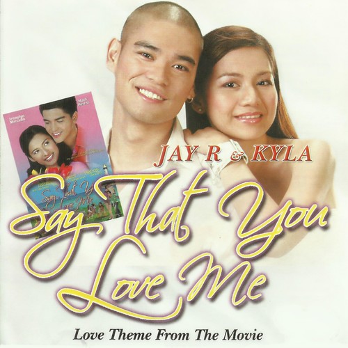 Say That You Love Me (Original Motion Picture Soundtrack)