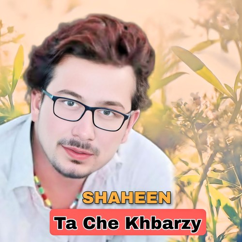 Ta Che Khbarzy