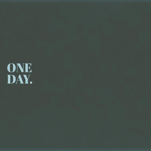 ONE DAY. (Explicit)